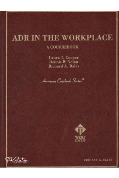 ADR IN THE WORKPLACE, A COURSEBOOK