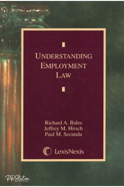 UNDERSTANDING EMPLOYMENT LAW